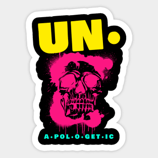 unapologetic Sticker